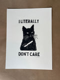 I Literally Don’t Care